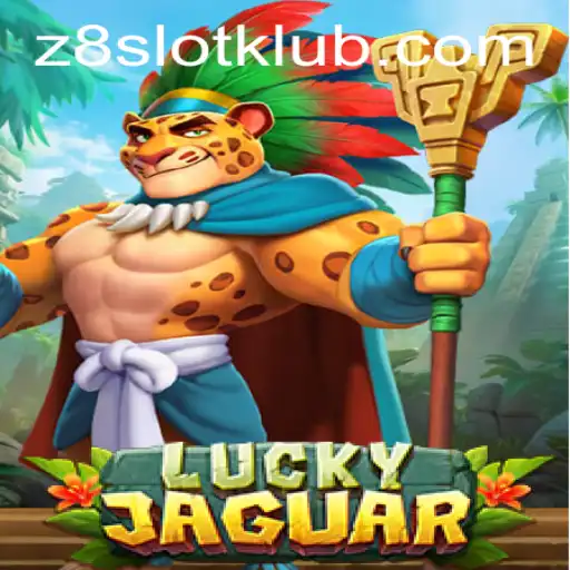 Discover the Thrills of LuckyJaguar with Z8SLOT