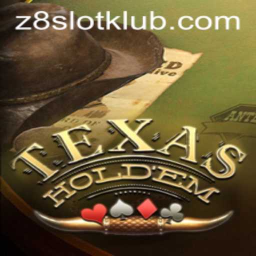 Unraveling the World of TexasHoldem and the Rise of Z8SLOT